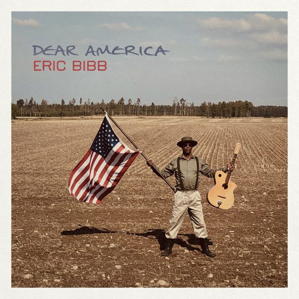 Eric Bibb - Dear America  CD